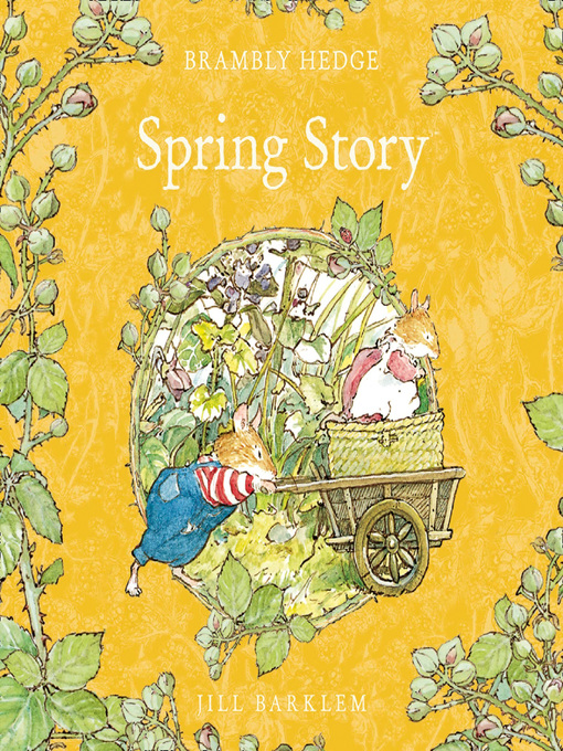 Title details for Spring Story (Brambly Hedge) by Jill Barklem - Available